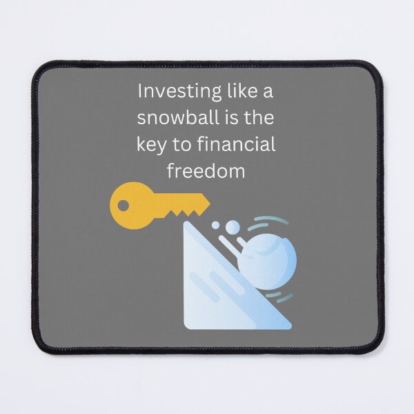 Item preview, Investing like a snowball is the key to financial freedom  designed and sold by UpcomingTech.