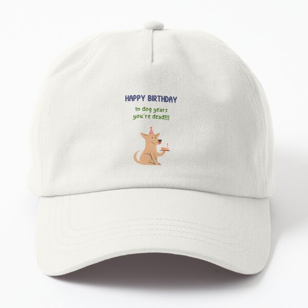 Item preview, Happy Birthday In Dog Years You’re Dead!!!- Funny Hilarious Birthday Meme designed and sold by JuxtaJoy Studios.