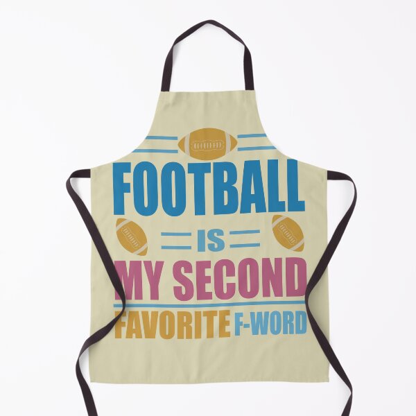 Item preview, Football Is My Second Favorite F-word designed and sold by LiteforART.