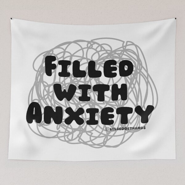 Item preview, Filled with Anxiety. v3 | lilsboobthangs designed and sold by lilsboobthangs.