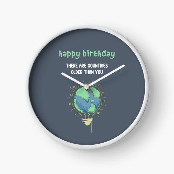 Item preview, There are countries older than you! Funny Hilarious Birthday Meme designed and sold by JuxtaJoy Studios.