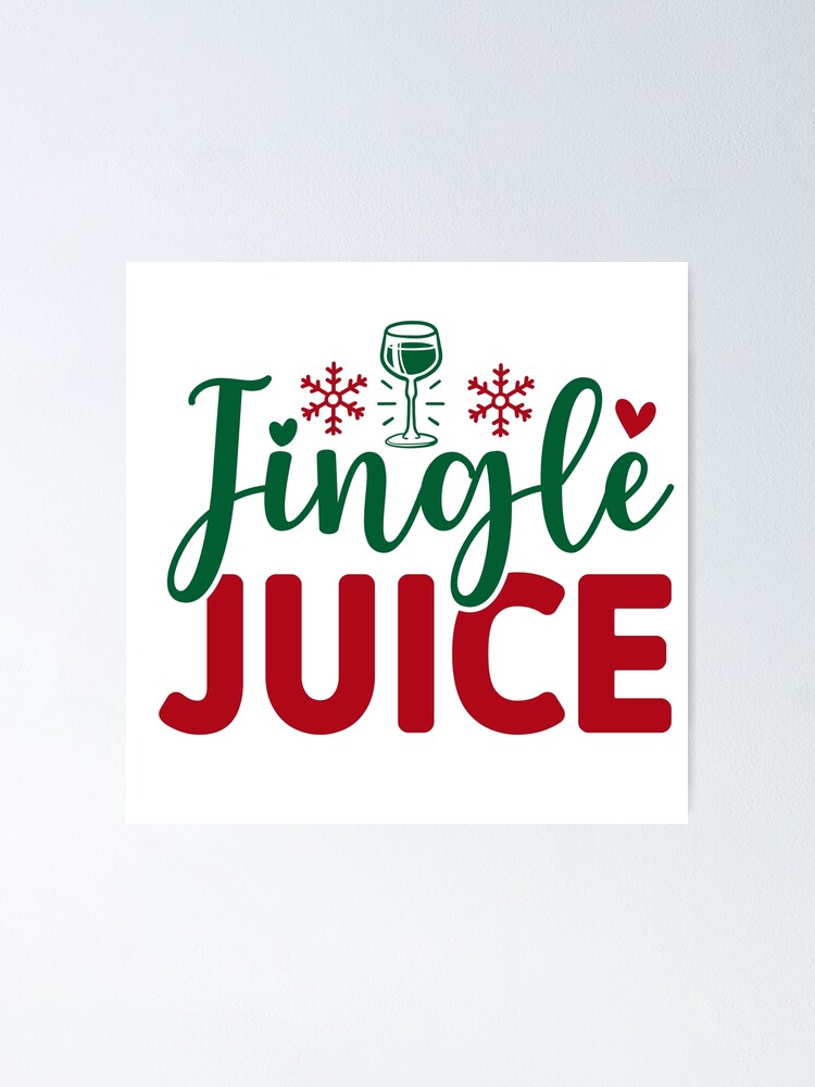 Sippin On Jingle Juice Travel Mug, Funnny Christmas Mugs