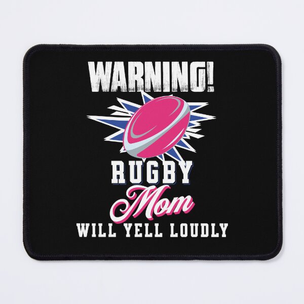 Item preview, Rugby Mom Will Yell Loudly designed and sold by Betsytiptoe.