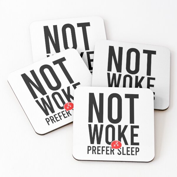 Item preview, Not woke prefer sleep designed and sold by Bigilyy.
