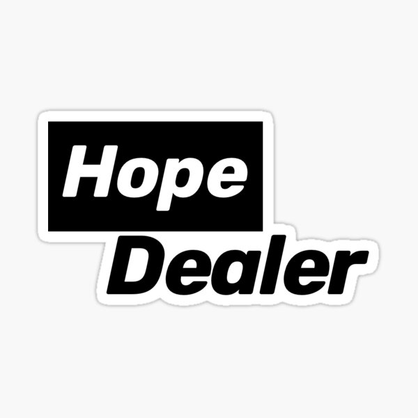 Item preview, HOPE DEALER designed and sold by The-GOOD-Ness.