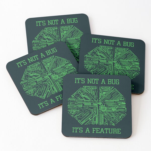 Item preview, It's Not a Bug, It's a Feature (green) designed and sold by Murder of Crows.