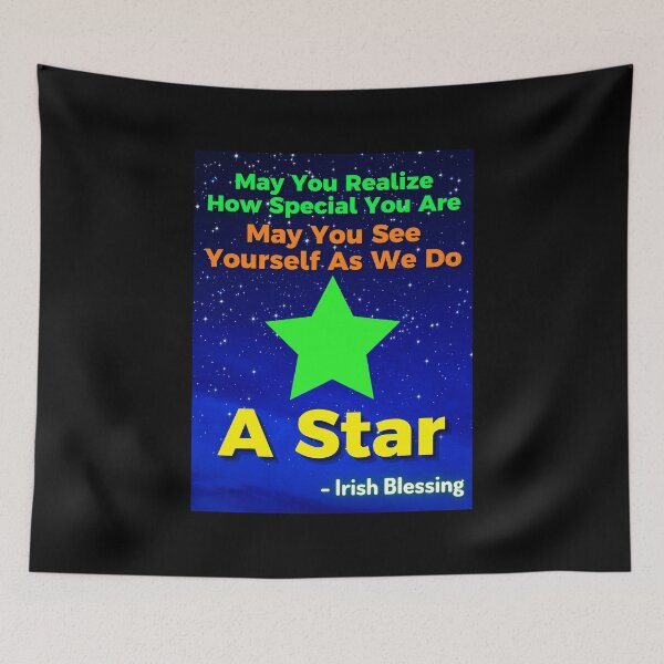 Item preview, Irish Blessing - May You Realize How Special You Are May You See Yourself As We Do A Star designed and sold by IrishProverbs.