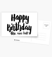 Birthday Card - Happy Birthday! Also, Nice Butt Postcards