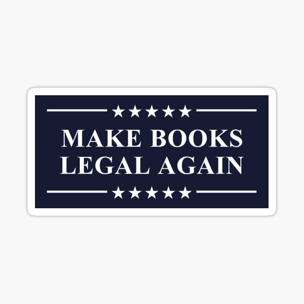 Artikel-Vorschau von Machen Sie Bücher wieder legal Lesen Sie verbotene Bücher, designt und verkauft von electrovista.