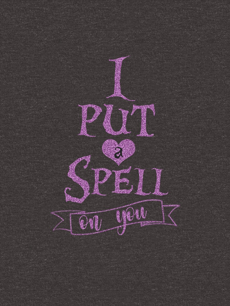 hocus pocus t shirt i put a spell on you