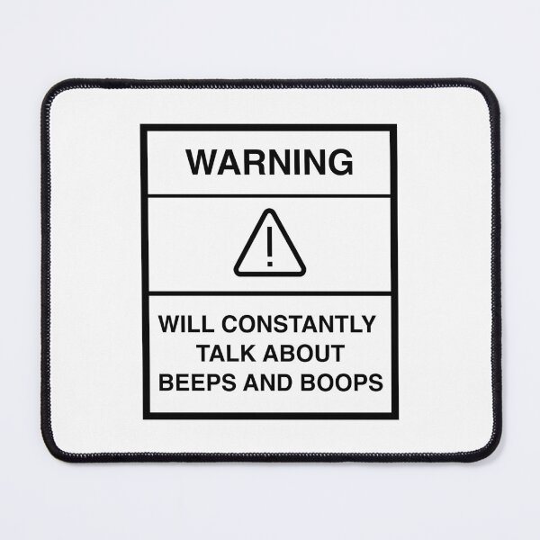 Item preview, WARNING, BEEPS AND BOOPS designed and sold by AuxDesigns.