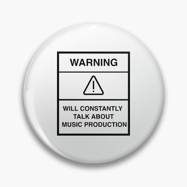 Item preview, WARNING, MUSIC PRODUCTION  designed and sold by AuxDesigns.