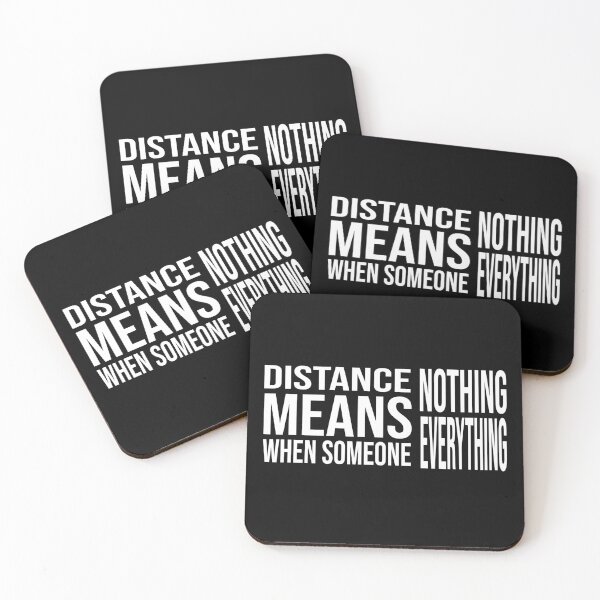 Item preview, Distance Means Nothing When Someone Means Everything - Long Distance Relationship Quotes designed and sold by TheBestArt2022.