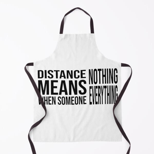 Item preview, Distance Means Nothing When Someone Means Everything - Long Distance Relationship Quotes designed and sold by TheBestArt2022.