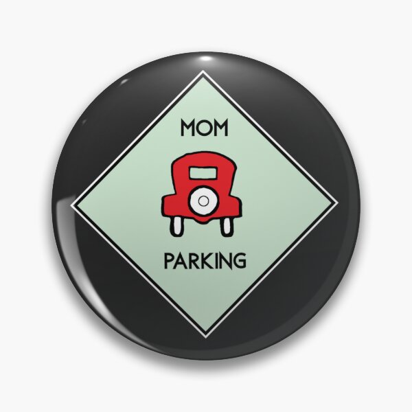 Item preview, Mom Parking designed and sold by RstyBcktWkshp.
