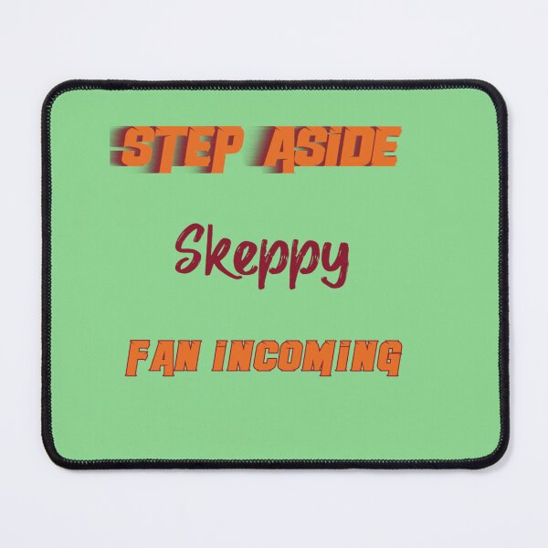 Item preview, Skeppy - Step Aside, incoming fan designed and sold by RickSchoen.
