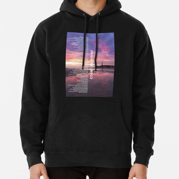 Cruel Summer Taylor Swift Song Pullover Hoodie