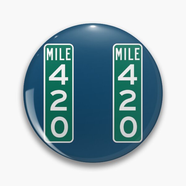 Item preview, 420 Mile Marker  designed and sold by HunterAbner99.