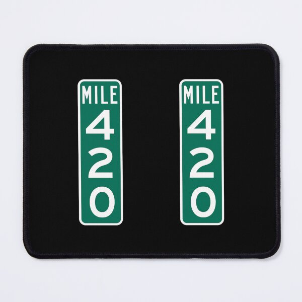 Item preview, 420 Mile Marker  designed and sold by HunterAbner99.