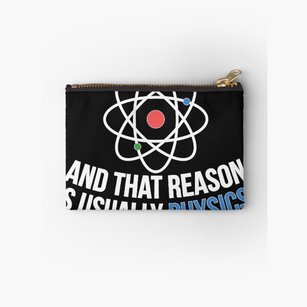 Item preview, Always Physics designed and sold by WenWilli.