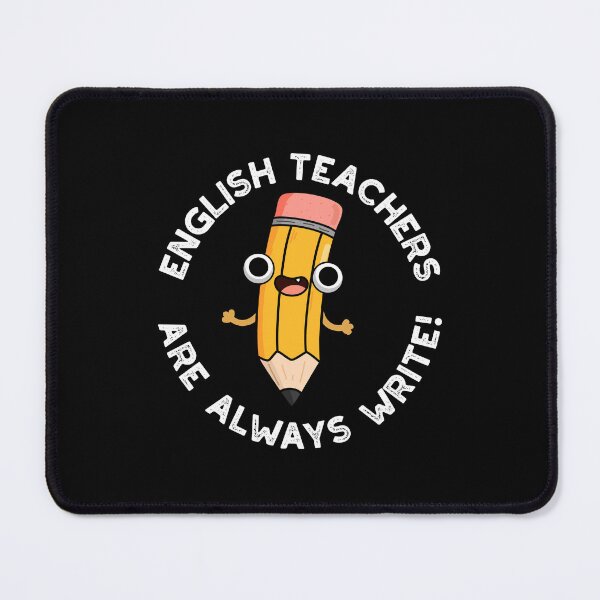 Item preview, English Teachers Are Always Write Funny Pencil Puns (Dark BG) designed and sold by punnybone.