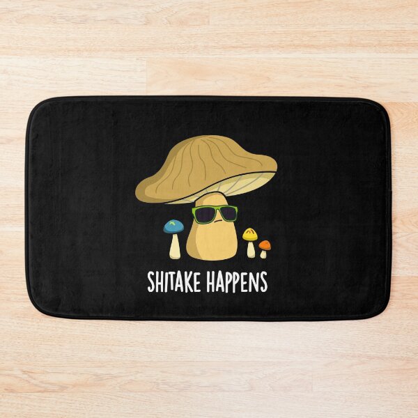 Item preview, Shitake Happens Funny Mushroom Puns (Dark BG) designed and sold by punnybone.