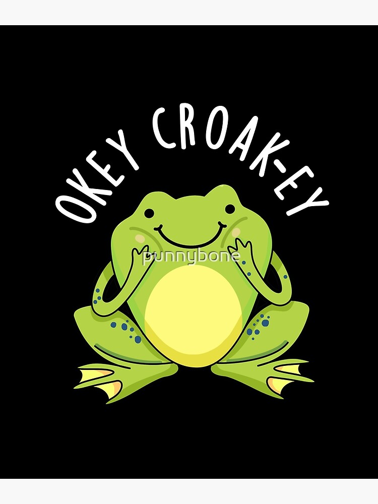  Okey Croak-ey Dokey Frog Funny Humor Heavy Duty Metal