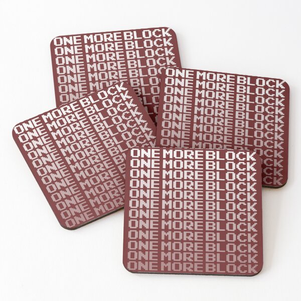 Item preview, One More Block - Can't Stop Mining T Shirt designed and sold by SisterBecker.