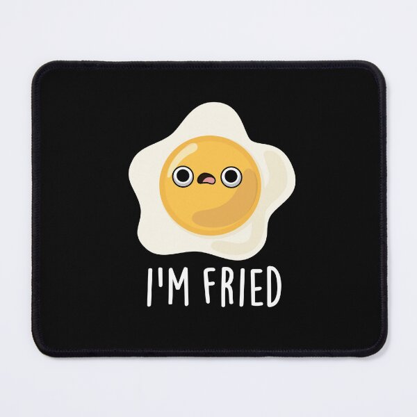 Item preview, I'm Fried Funny Fried Egg Puns (Dark BG) designed and sold by punnybone.