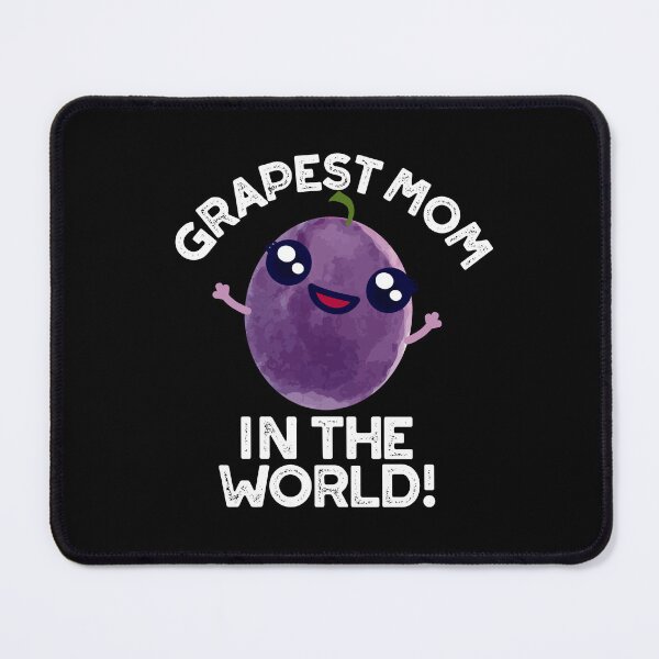 Item preview, Grapest Mom In The World Funny Grape Puns (Dark BG) designed and sold by punnybone.