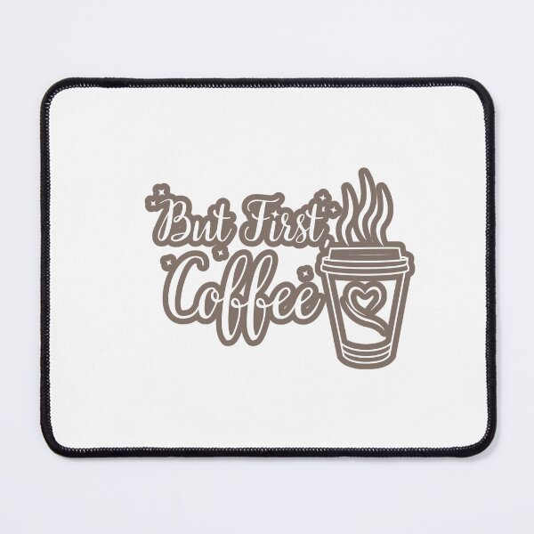 Item preview, But First, Coffee Design designed and sold by DesignByAvery.
