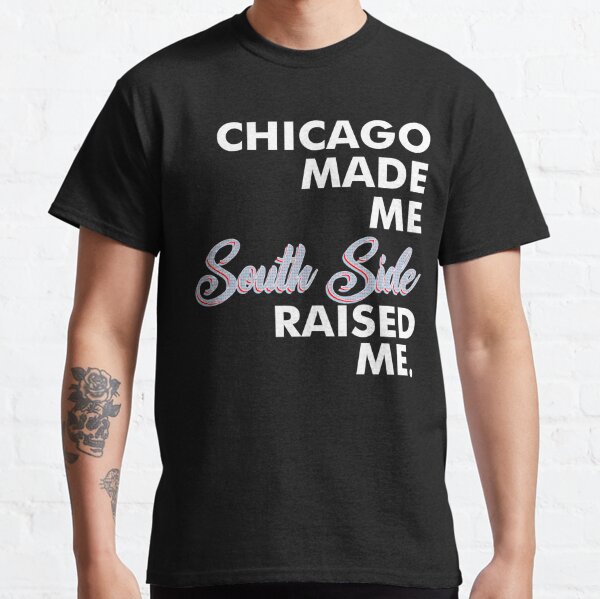 CHICAGO MADE SOUTH SIDE RAISED T-SHIRT (SQUARE)