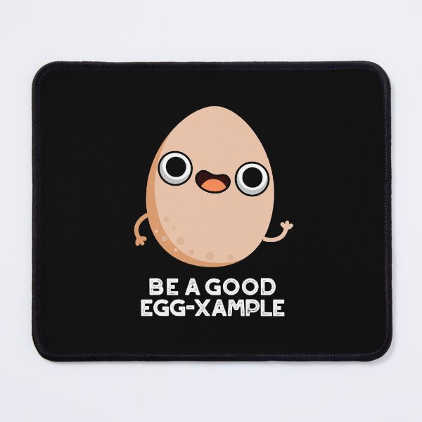 Item preview, Be A Good Egg-xample Funny Egg Puns (Dark BG) designed and sold by punnybone.