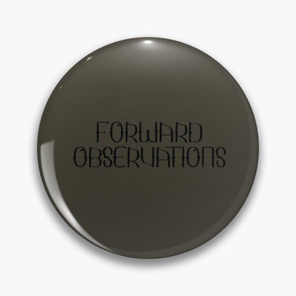 Item preview, Forward Observations                                  designed and sold by KatieBarker01.
