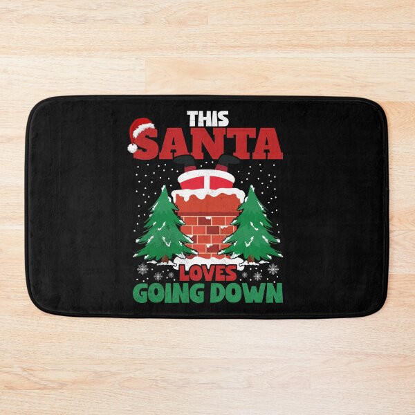 Item preview, This Santa Loves Going Down Chimney Adult Humor Christmas designed and sold by Zulfiqqar.