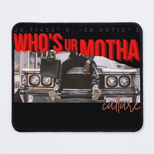 Item preview, Who is Ur Motha Culture designed and sold by RnssncCo.
