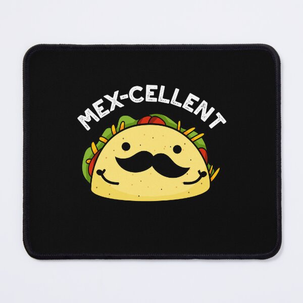 Item preview, Mex-cellent Funny Excellent Taco Puns (Dark BG) designed and sold by punnybone.