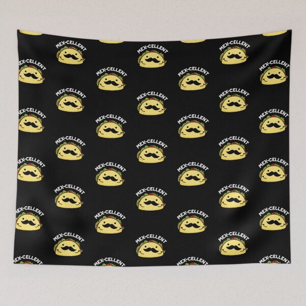 Item preview, Mex-cellent Funny  Excellent Taco Puns (Dark BG) designed and sold by punnybone.