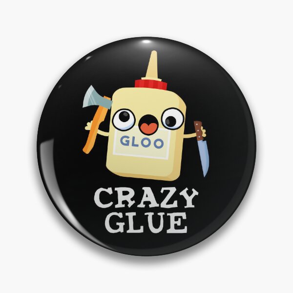 Item preview, Crazy Glue Funny Super Glue Pun (Dark BG) designed and sold by punnybone.