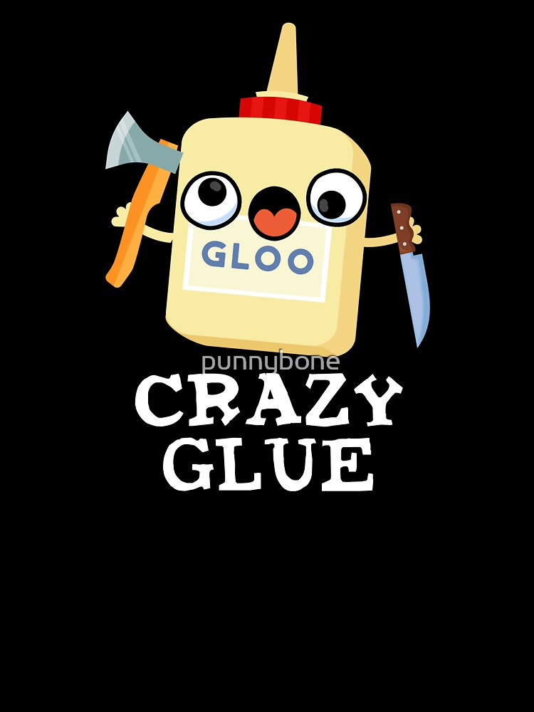 Crazy Glue Funny Super Glue Pun (Dark BG) Baby T-Shirt for Sale