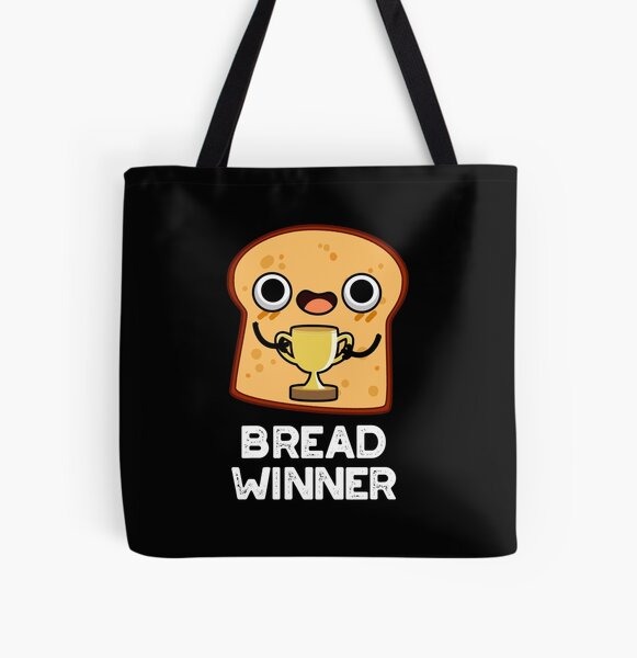 Bread Winner Tote Bags for Sale | Redbubble