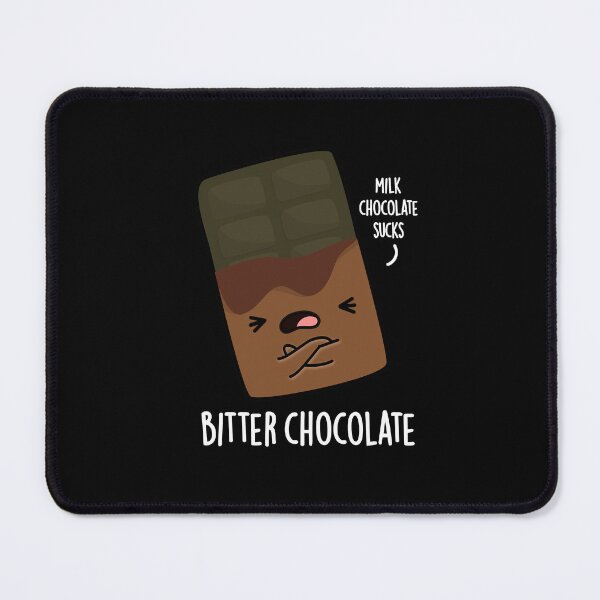 Item preview, Bitter Chocolate Funny Candy Puns (Dark BG) designed and sold by punnybone.