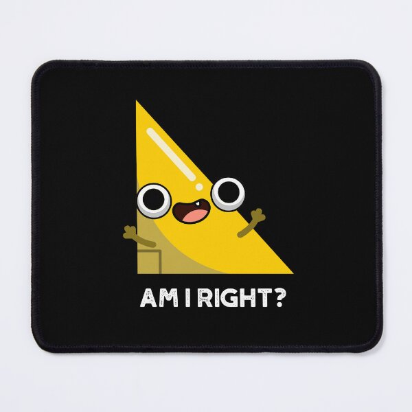 Item preview, Am I Right Funny Right Angle Puns (Dark BG) designed and sold by punnybone.