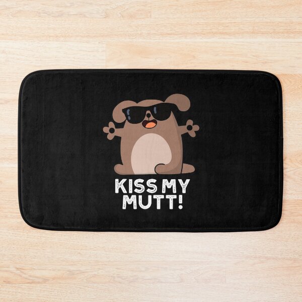 Artikelvorschau, Kiss My Mutt Funny Sassy Dog Pun (Dark BG) entworfen und verkauft von punnybone.