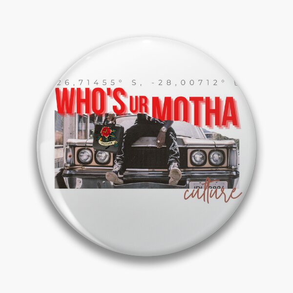 Item preview, Who is Ur Motha Culture 2 designed and sold by RnssncCo.