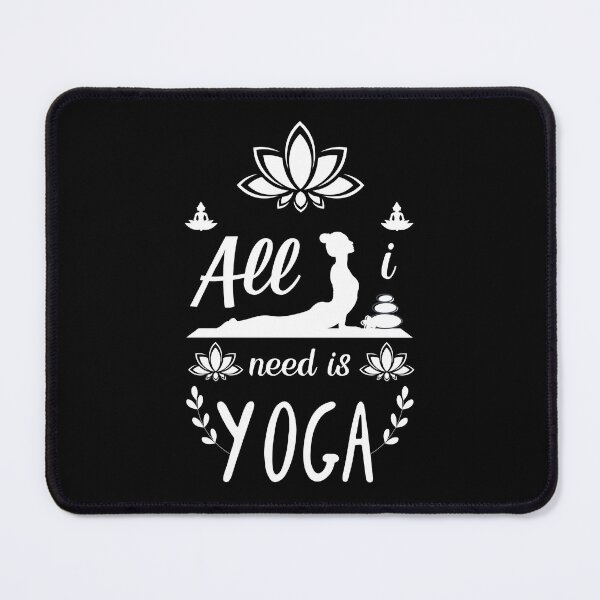 Item preview, All I need is yoga designed and sold by HyzoArt.