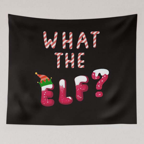 Item preview, What The Elf?, Funny Christmas, Santa's Elves designed and sold by desireedickens.