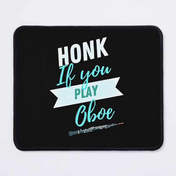 Item preview, Great Gift for an Oboist - Honk if You Play Oboe - Funny Oboe - Funny Gift for Musician designed and sold by Ric1926.
