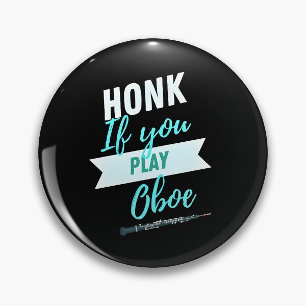 Item preview, Great Gift for an Oboist - Honk if You Play Oboe - Funny Oboe  - Funny Gift for Musician designed and sold by Ric1926.