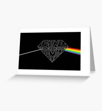 Shine on You Crazy Diamond Greeting Card